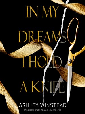 cover image of In My Dreams I Hold a Knife